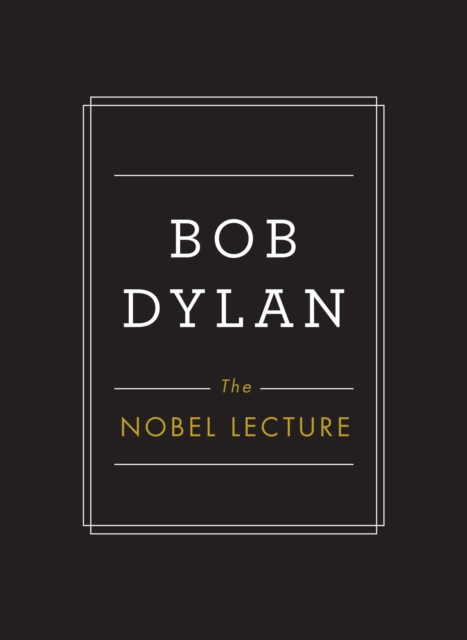 The Nobel Lecture, Hardback Book