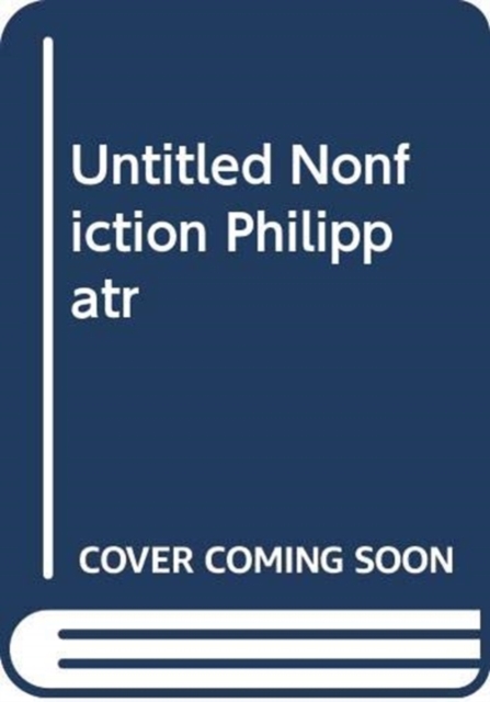 UNTITLED NONFICTION PHILIPPATR,  Book
