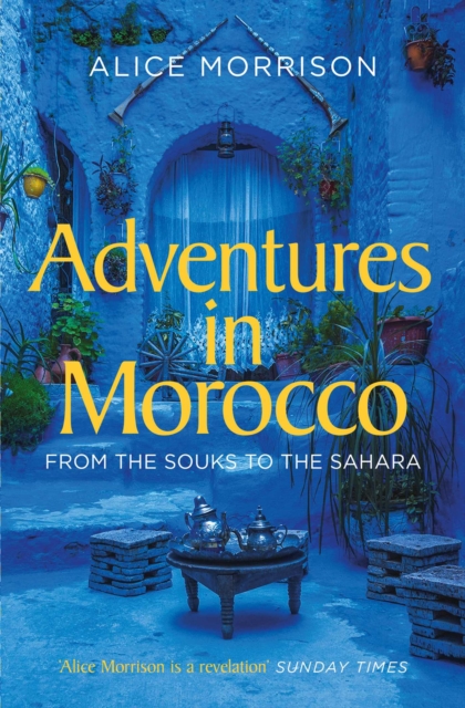 My 1001 Nights : Tales and Adventures from Morocco, EPUB eBook