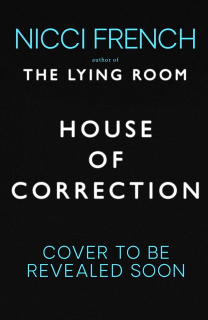 House of Correction : A twisty and shocking thriller from the master of psychological suspense, Hardback Book