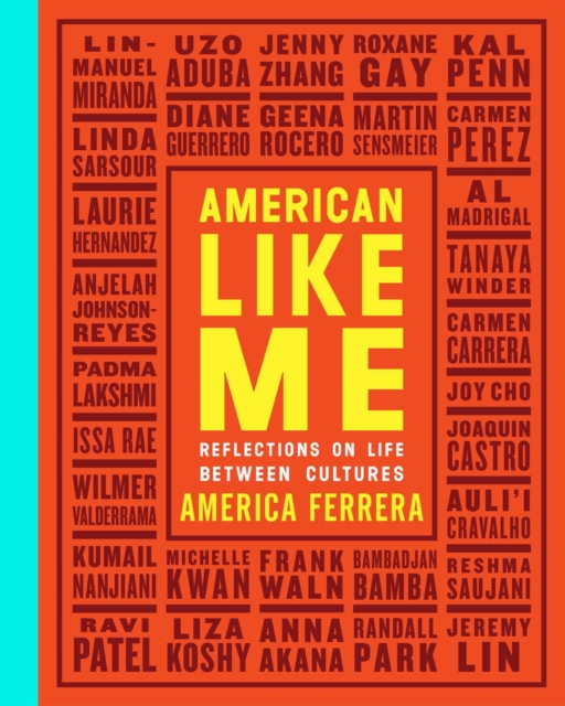 American Like Me : Reflections on Life Between Cultures, Hardback Book