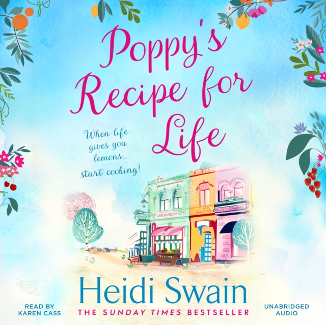 Poppy's Recipe for Life : Treat yourself to the gloriously uplifting new book from the Sunday Times bestselling author!, eAudiobook MP3 eaudioBook