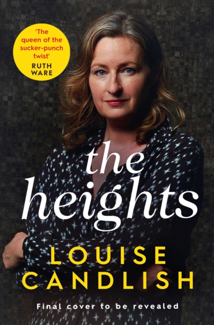 The Heights : From the Sunday Times bestselling author of Our House comes a nail-biting story about a mother's obsession with revenge, Paperback / softback Book