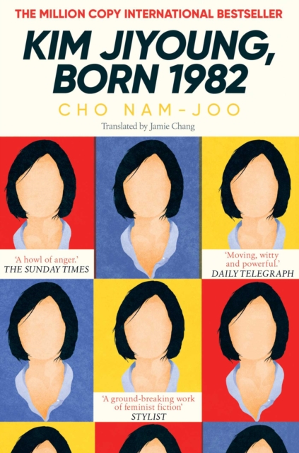 Kim Jiyoung, Born 1982 : The international bestseller, Paperback / softback Book