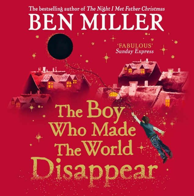 The Boy Who Made the World Disappear, eAudiobook MP3 eaudioBook