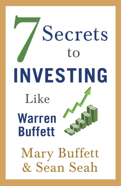 7 Secrets to Investing Like Warren Buffett, Paperback / softback Book