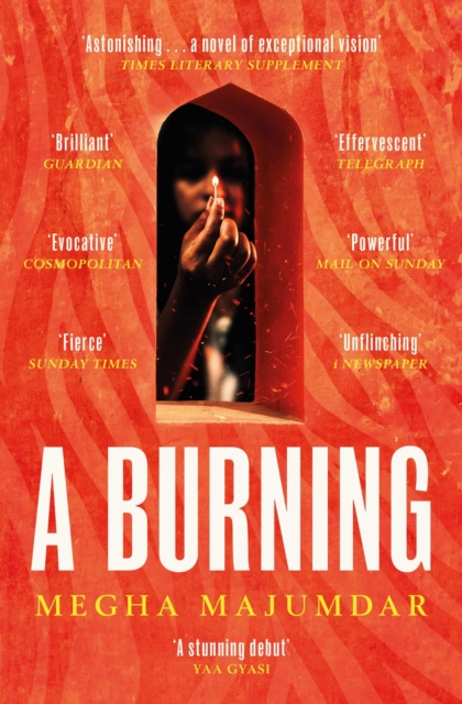 A Burning : The most electrifying debut of 2021, EPUB eBook