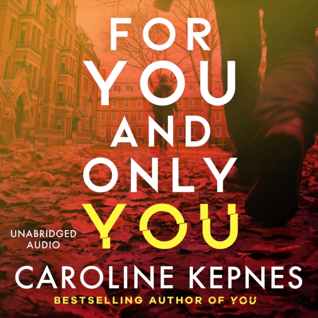 For You And Only You : The addictive new thriller in the YOU series, now a hit Netflix show, eAudiobook MP3 eaudioBook