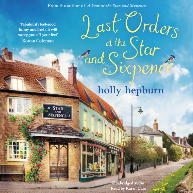 Last Orders at the Star and Sixpence : feel-good fiction set in the perfect village pub!, eAudiobook MP3 eaudioBook
