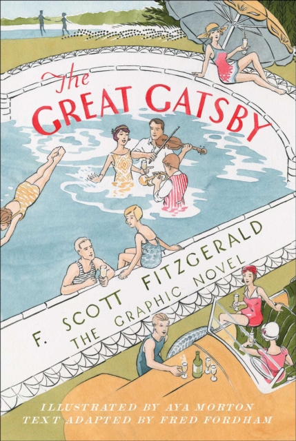 The Great Gatsby : The Graphic Novel, Paperback / softback Book