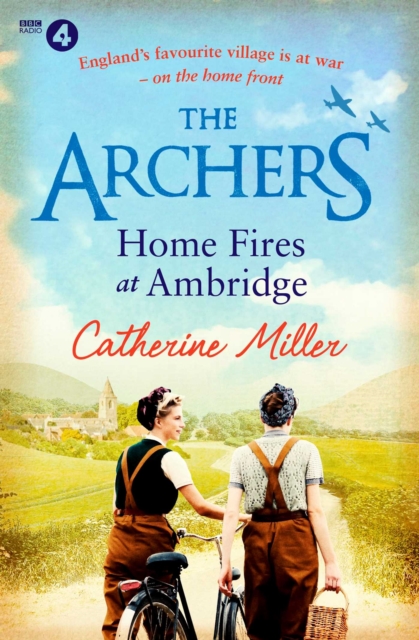 The Archers: Home Fires at Ambridge, EPUB eBook