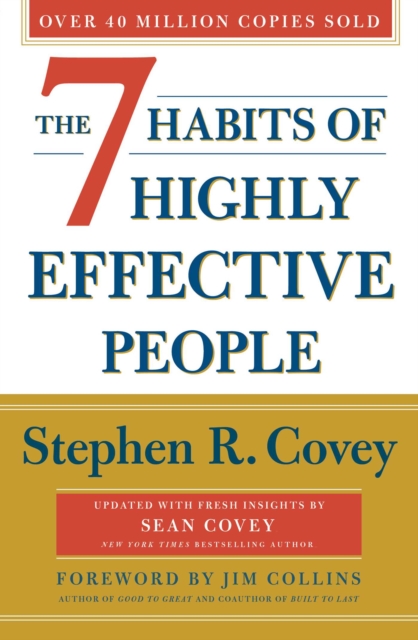 The 7 Habits Of Highly Effective People: Revised and Updated : 30th Anniversary Edition, EPUB eBook