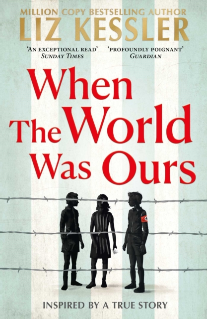 When The World Was Ours : A book about finding hope in the darkest of times, EPUB eBook