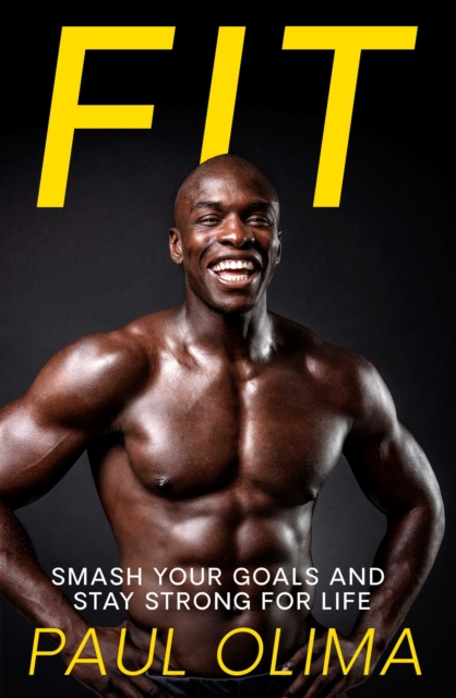 Fit : Smash your goals and stay strong for life, EPUB eBook