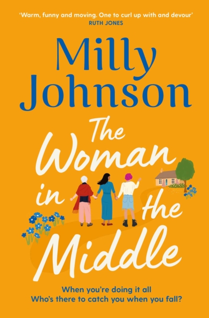 The Woman in the Middle : the perfect escapist read from the much-loved Sunday Times bestseller, EPUB eBook