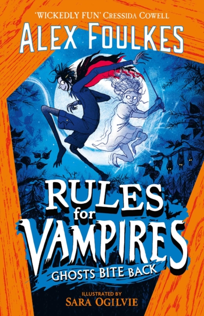 Rules for Vampires: Ghosts Bite Back, Paperback / softback Book