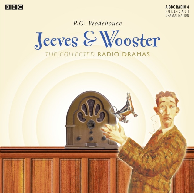 Jeeves & Wooster: The Collected Radio Dramas, CD-Audio Book