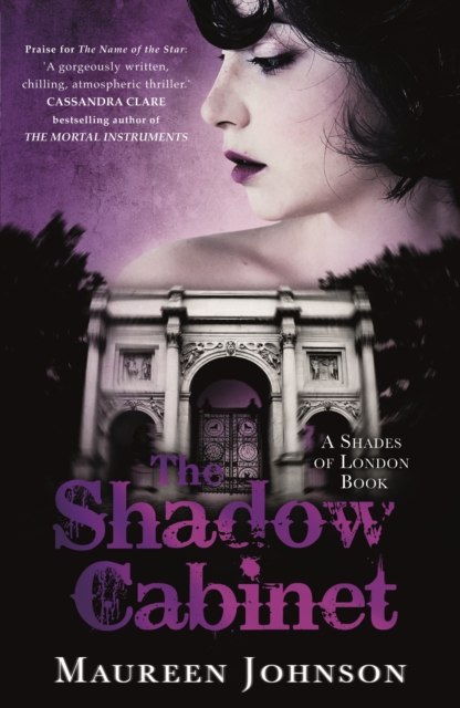 The Shadow Cabinet : A Shades of London Novel, Paperback / softback Book