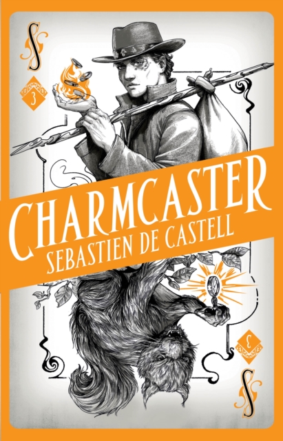 Spellslinger 3: Charmcaster : Book Three in the page-turning new fantasy series, Hardback Book