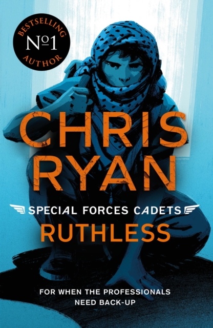 Special Forces Cadets 4: Ruthless, EPUB eBook