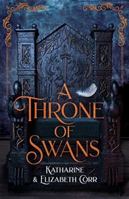 A Throne of Swans, Paperback / softback Book