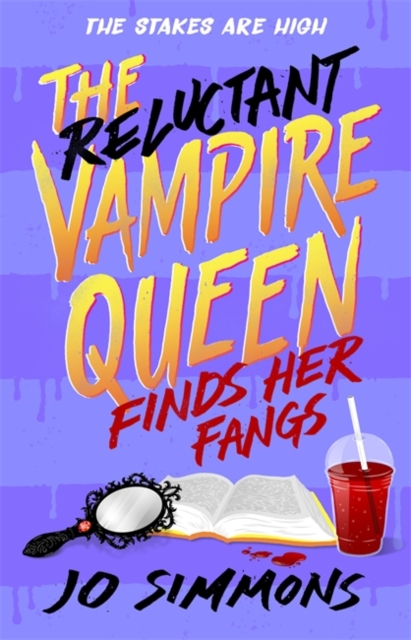 The Reluctant Vampire Queen Finds Her Fangs (The Reluctant Vampire Queen 3), Paperback / softback Book