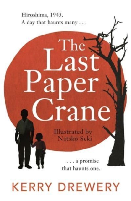 The Last Paper Crane, Paperback / softback Book