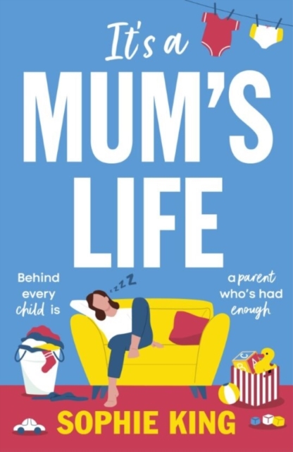 It's a Mum's Life : a highly relatable and funny page turner about motherhood and family, EPUB eBook