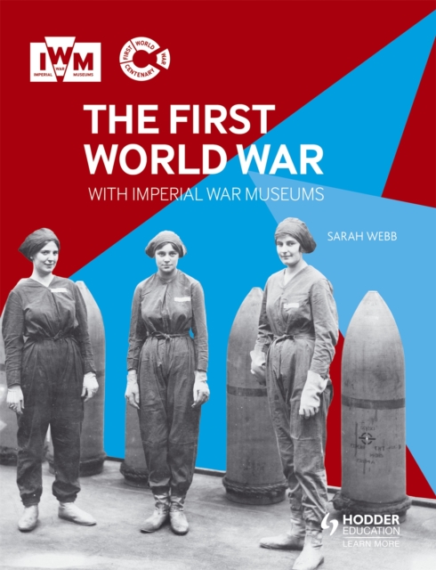 The First World War with Imperial War Museums, Paperback / softback Book