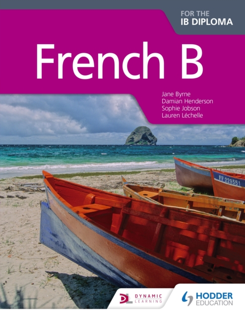 French B for the IB Diploma Student Book, EPUB eBook