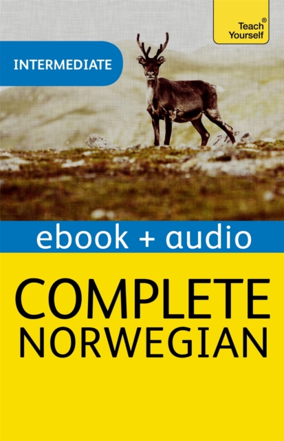 Complete Norwegian Beginner to Intermediate Course : Enhanced Edition, EPUB eBook