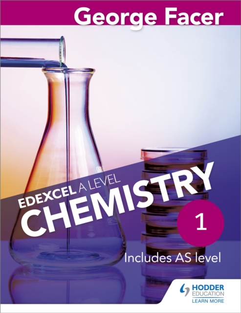 George Facer's Edexcel A Level Chemistry Student Book 1, Paperback / softback Book