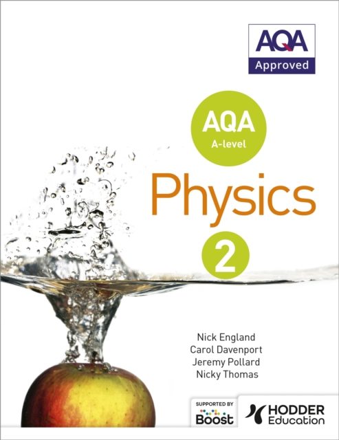 AQA A Level Physics Student Book 2, Paperback / softback Book