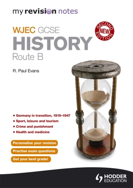 My Revision Notes: WJEC History Route B Second Edition, Paperback / softback Book
