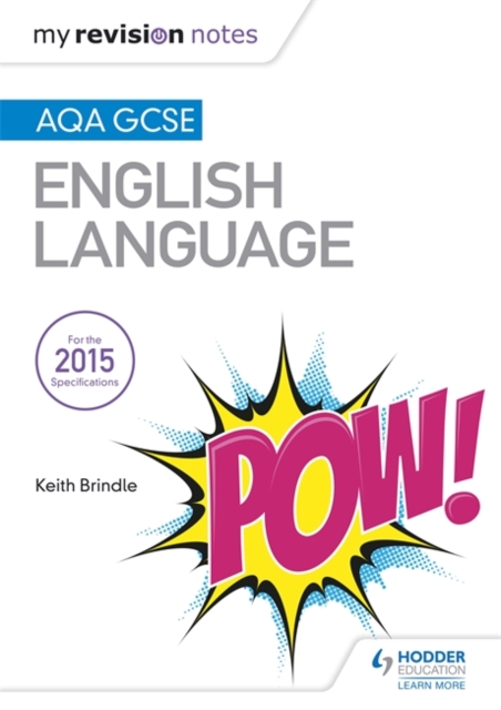 My Revision Notes: AQA GCSE English Language, Paperback / softback Book