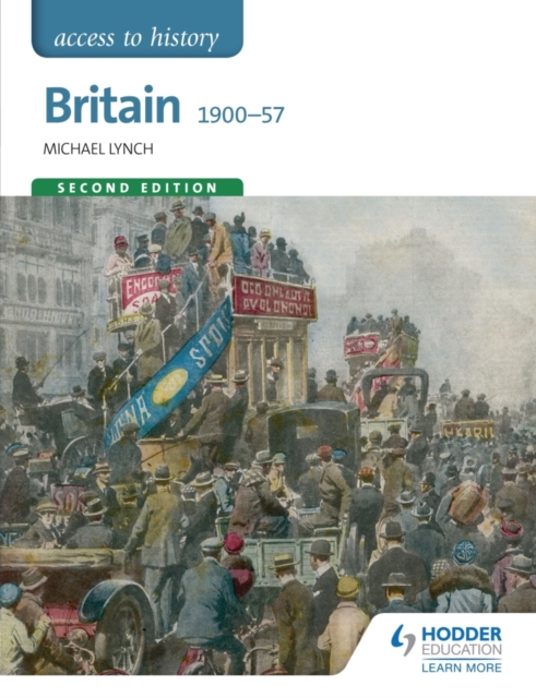 Access to History: Britain 1900-57 Second Edition, EPUB eBook