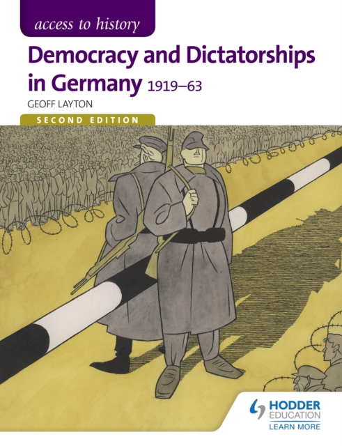 Access to History: Democracy and Dictatorships in Germany 1919-63 for OCR Second Edition, EPUB eBook