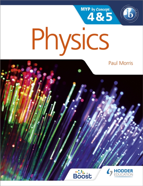 Physics for the IB MYP 4 & 5 : By Concept, Paperback / softback Book