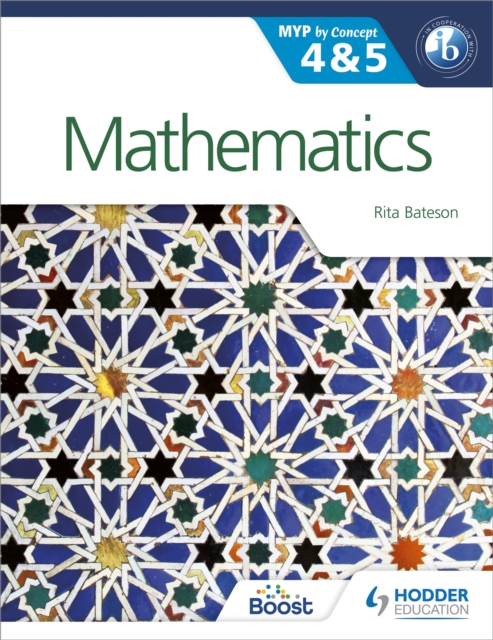 Mathematics for the IB MYP 4 & 5 : By Concept, Paperback / softback Book