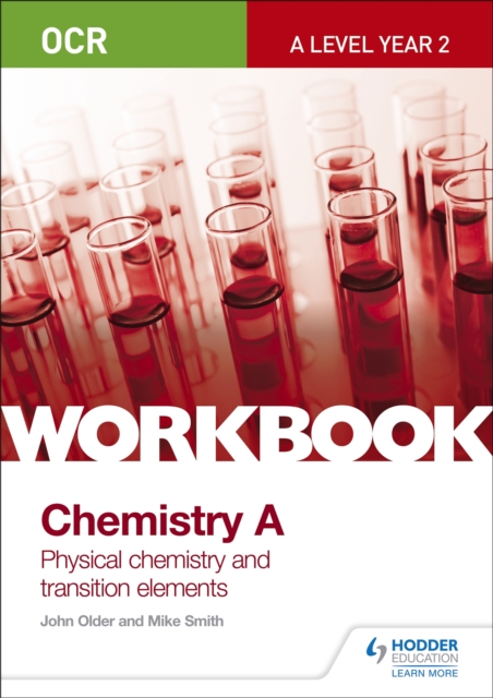 OCR A-Level Year 2 Chemistry A Workbook: Physical chemistry and transition elements, Paperback / softback Book