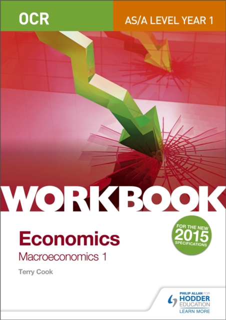 OCR A-Level/AS Economics Workbook: Macroeconomics 1, Paperback / softback Book
