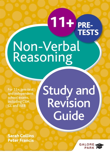 11+ Non-Verbal Reasoning Study and Revision Guide : For 11+, pre-test and independent school exams including CEM, GL and ISEB, Paperback / softback Book