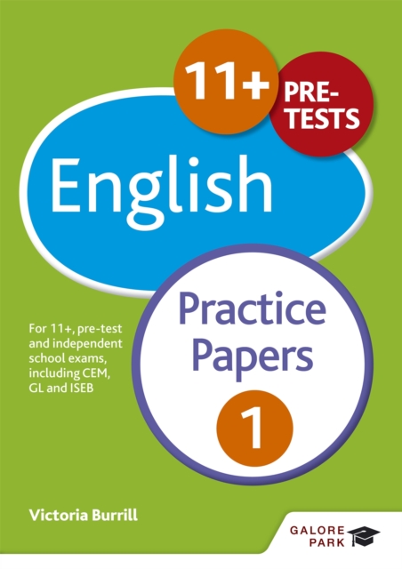 11+ English Practice Papers 1 : For 11+, pre-test and independent school exams including CEM, GL and ISEB, Paperback / softback Book