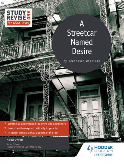 Study and Revise for AS/A-level: A Streetcar Named Desire, Paperback / softback Book