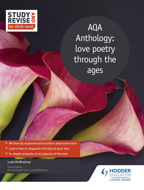 Study and Revise for AS/A-level: AQA Anthology: love poetry through the ages, EPUB eBook