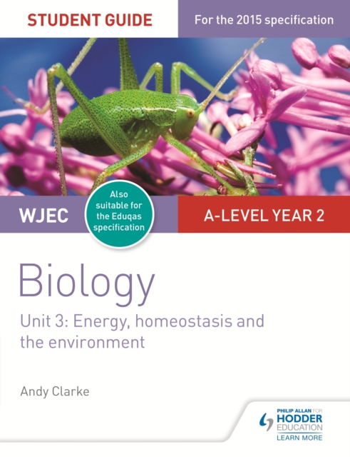 WJEC/Eduqas A-level Year 2 Biology Student Guide: Energy, homeostasis and the environment, EPUB eBook