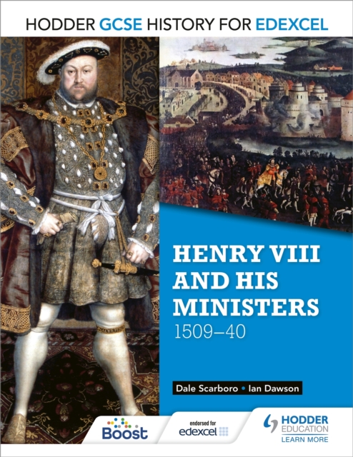 Hodder GCSE History for Edexcel: Henry VIII and his ministers, 1509 40, EPUB eBook