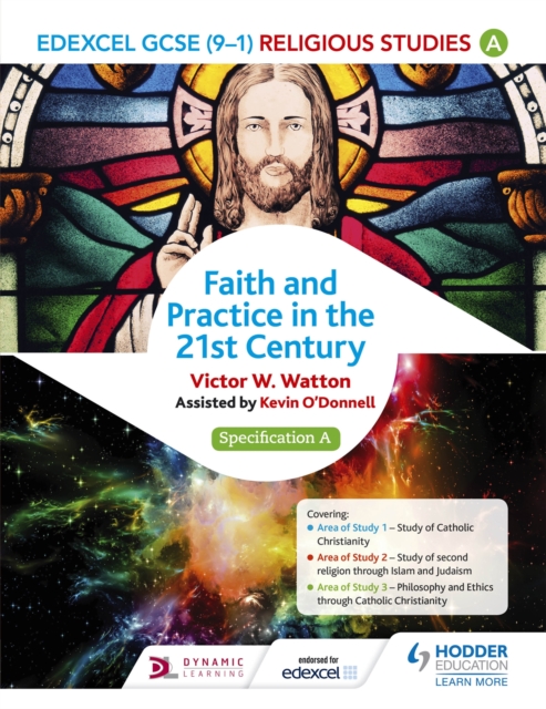 Edexcel Religious Studies for GCSE (9-1): Catholic Christianity (Specification A) : Faith and Practice in the 21st Century, Paperback / softback Book