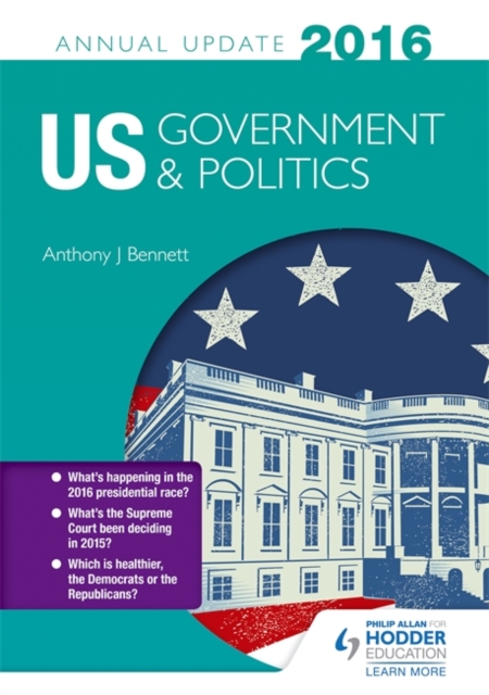 US Government & Politics Annual Update 2016, Paperback Book