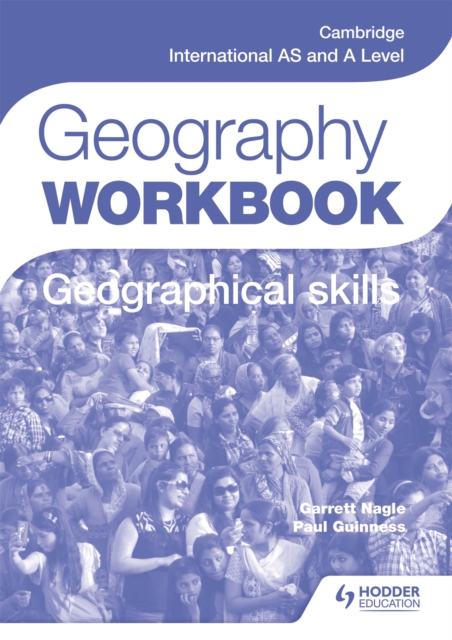 Cambridge International AS and A Level Geography Skills Workbook, Paperback / softback Book
